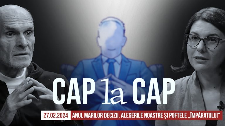 CAP la CAP. Anul marilor decizii: alegerile noastre și poftele Împăratului